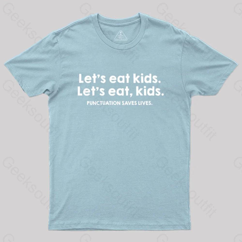 Punctuation Saves Lives Funny Nerd T-Shirt Light Blue / S