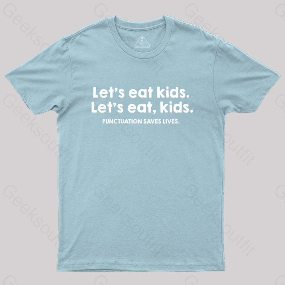 Punctuation Saves Lives Funny Nerd T-Shirt Light Blue / S