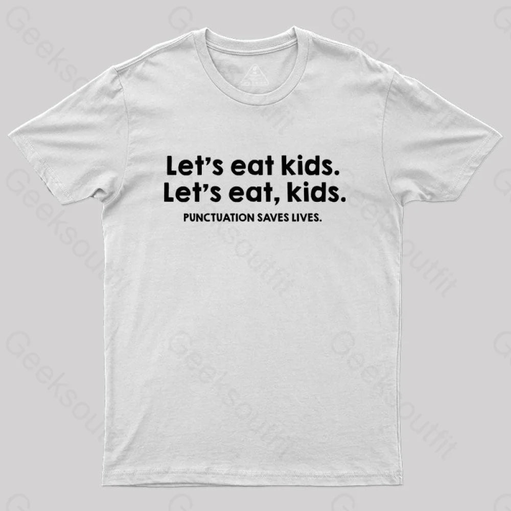 Punctuation Saves Lives Funny Nerd T-Shirt White / S