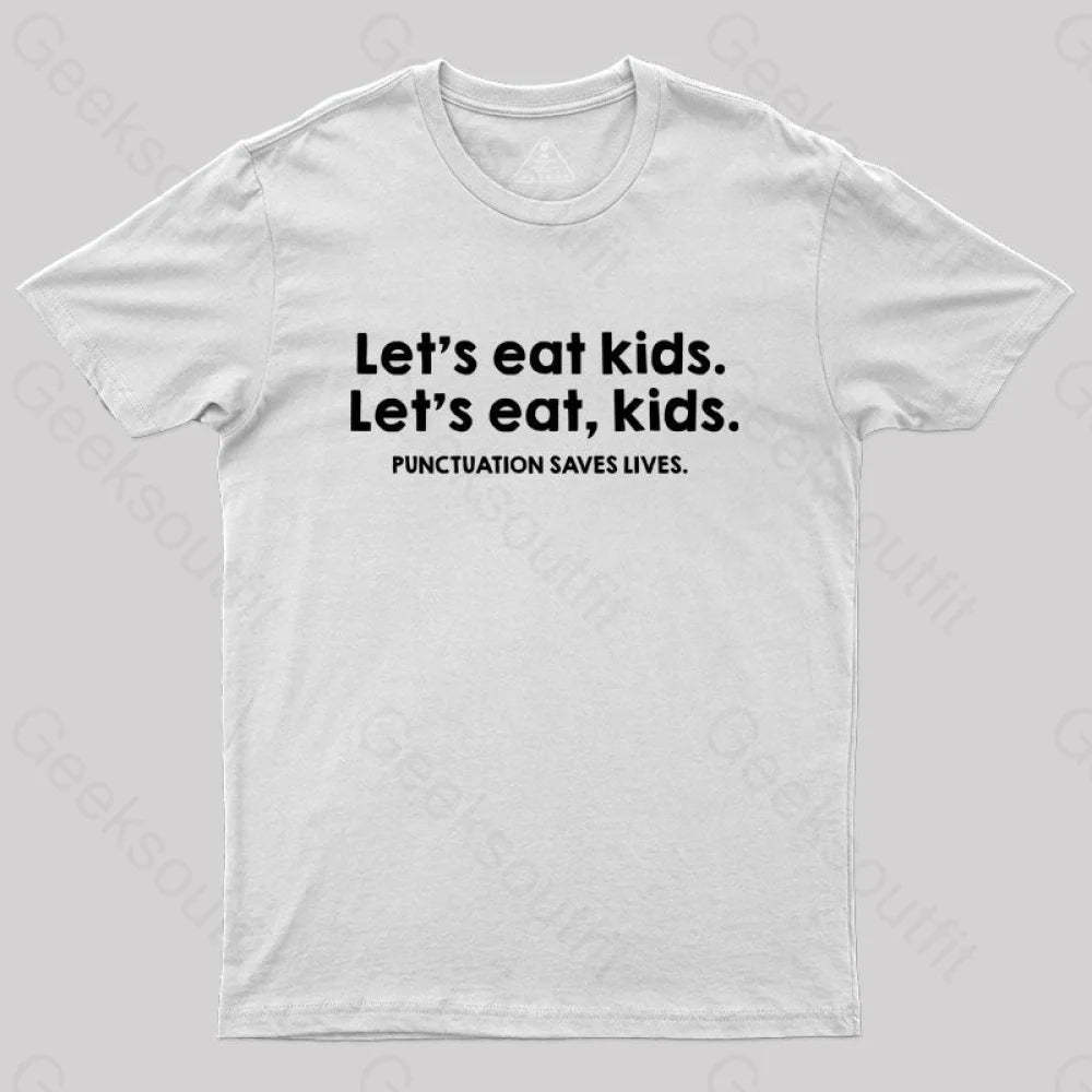 Punctuation Saves Lives Funny Nerd T-Shirt White / S