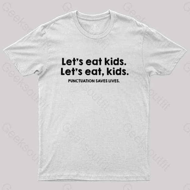 Punctuation Saves Lives Funny Nerd T-Shirt White / S