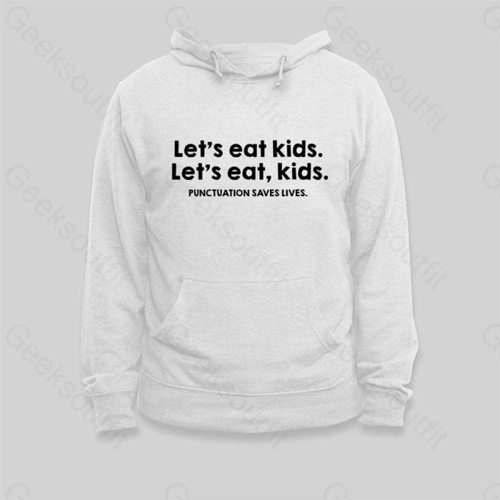 Punctuation Saves Lives Hoodie - Geeksoutfit