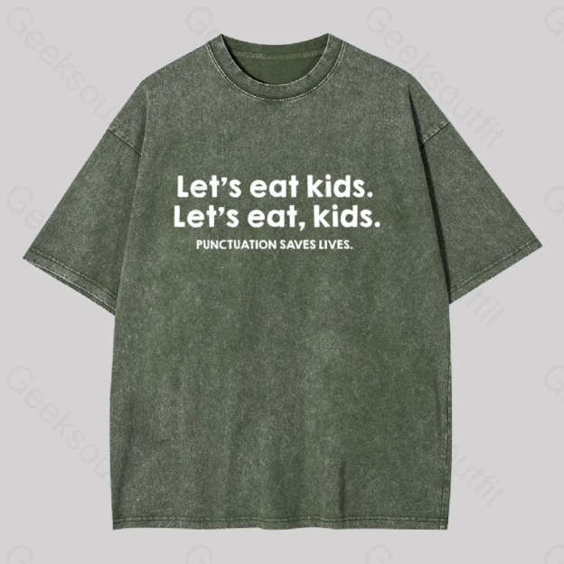 Punctuation Saves Lives Washed T-Shirt Army Green / S