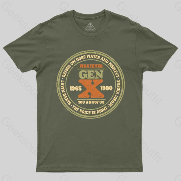 Raised On Hose Water And Neglect T-Shirt Army Green / S