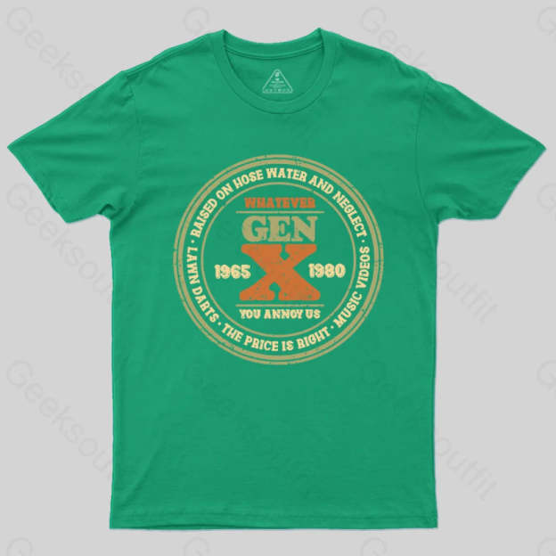 Raised On Hose Water And Neglect T-Shirt Green / S