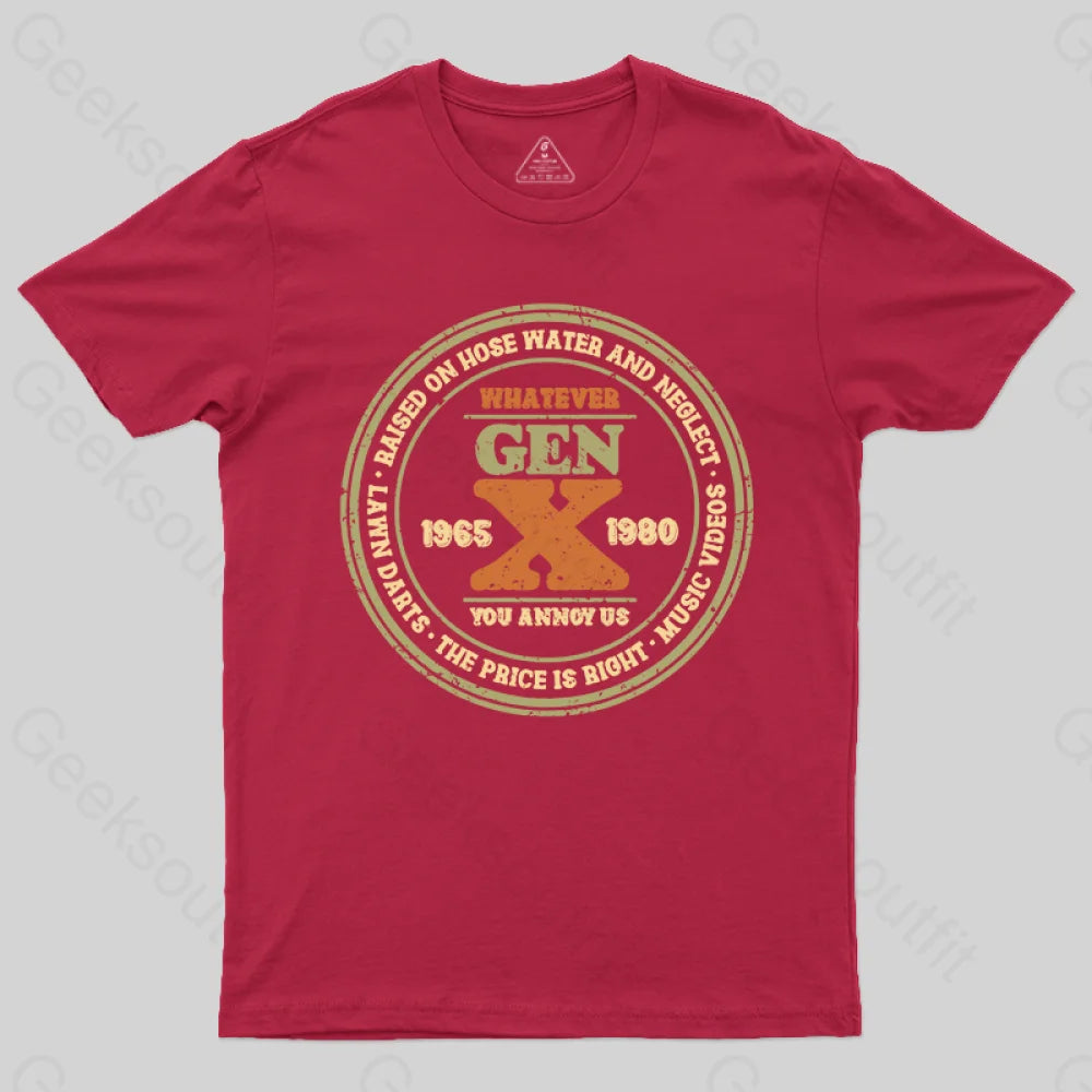 Raised On Hose Water And Neglect T-Shirt Red / S
