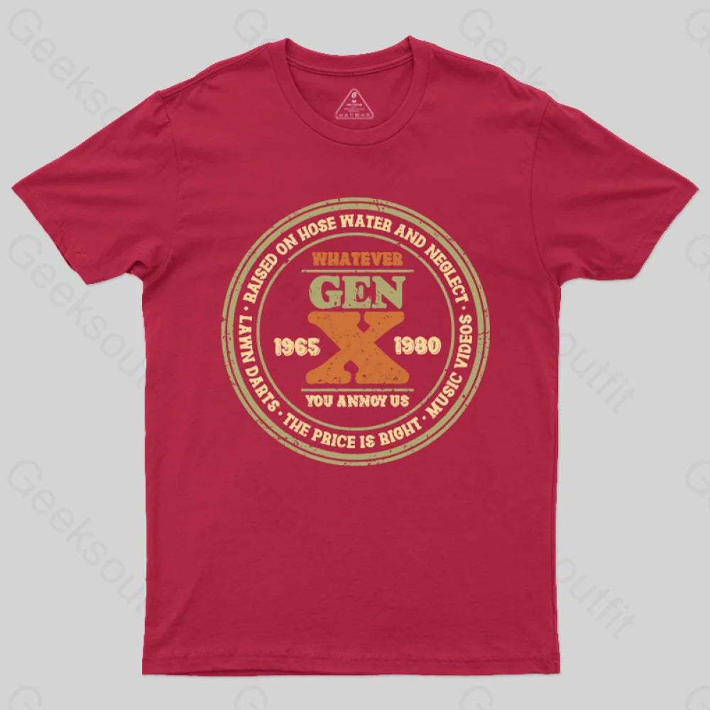 Raised On Hose Water And Neglect T-Shirt Red / S