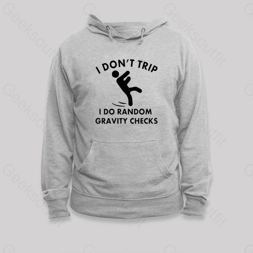 Random Gravity Checks Funny Hoodie Grey / S