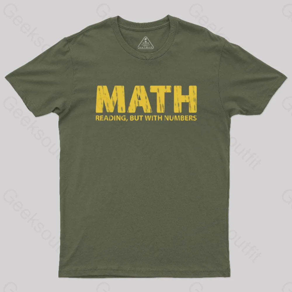 Reading But With Numbers Geek T-Shirt Army Green / S