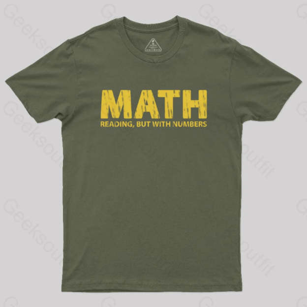 Reading But With Numbers Geek T-Shirt Army Green / S