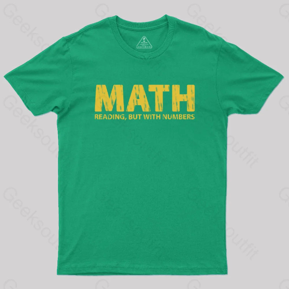 Reading But With Numbers Geek T-Shirt Green / S