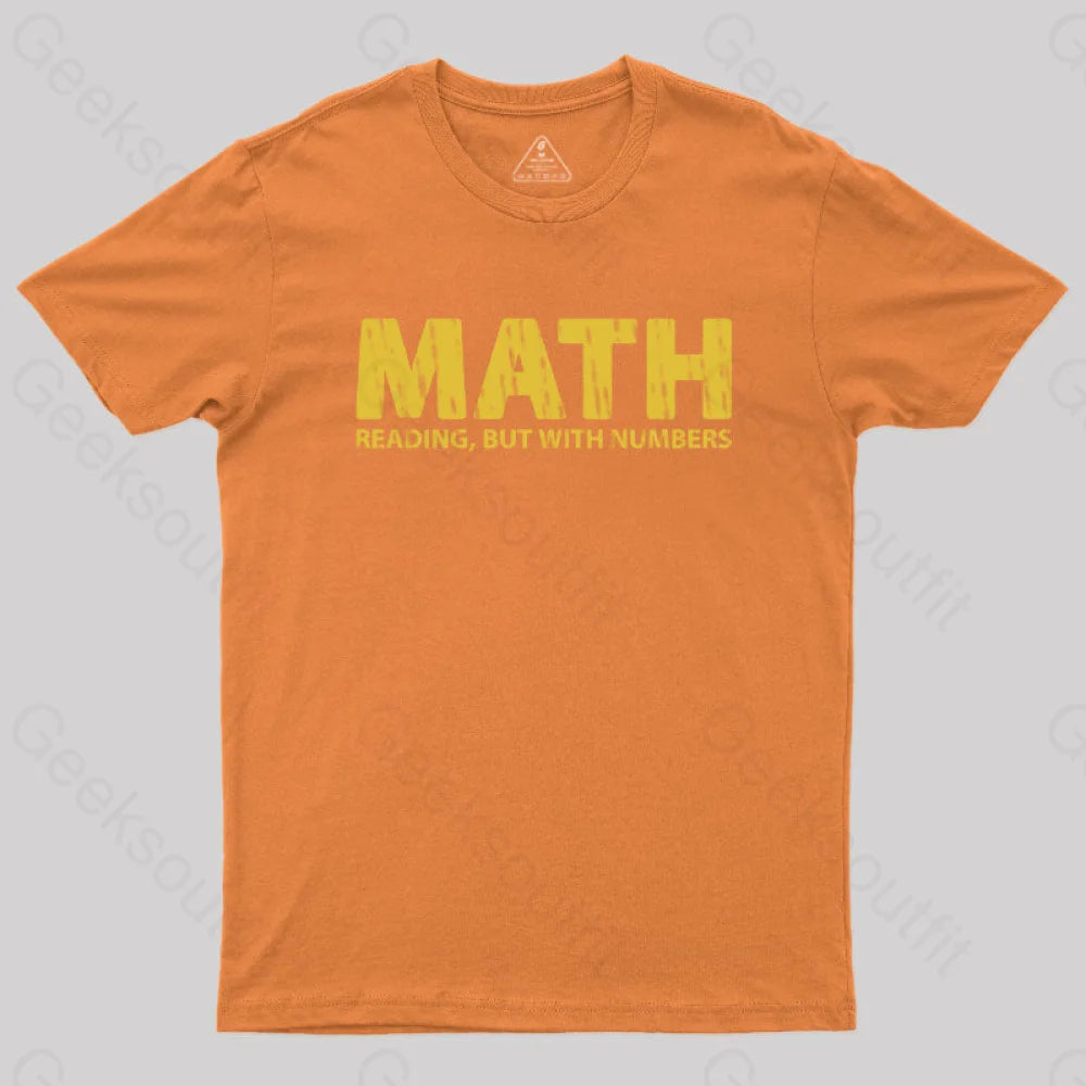 Reading But With Numbers Geek T-Shirt Orange / S