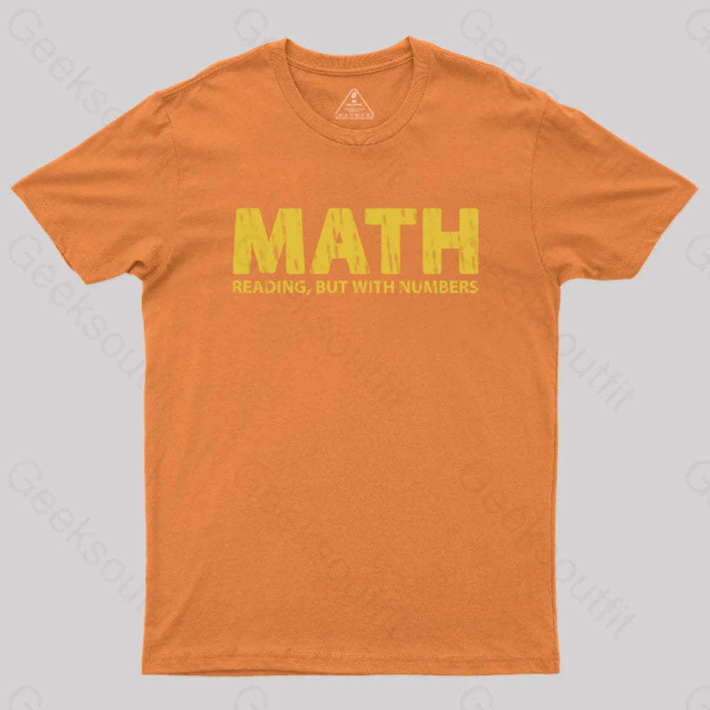Reading But With Numbers Geek T-Shirt Orange / S