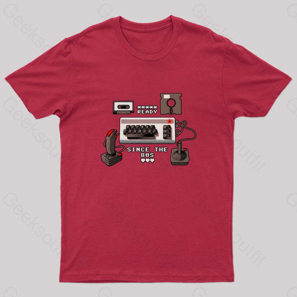 Ready Since The 80S Geek T-Shirt Red / S