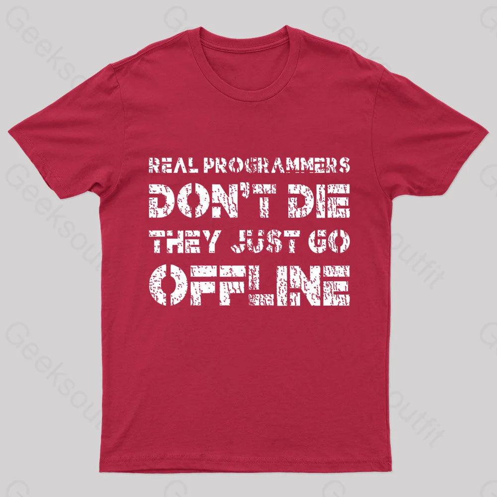 Real Programmers Don’t Die Nerd T-Shirt Red / S