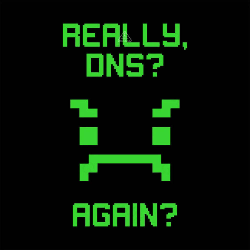 Really Dns T-Shirt