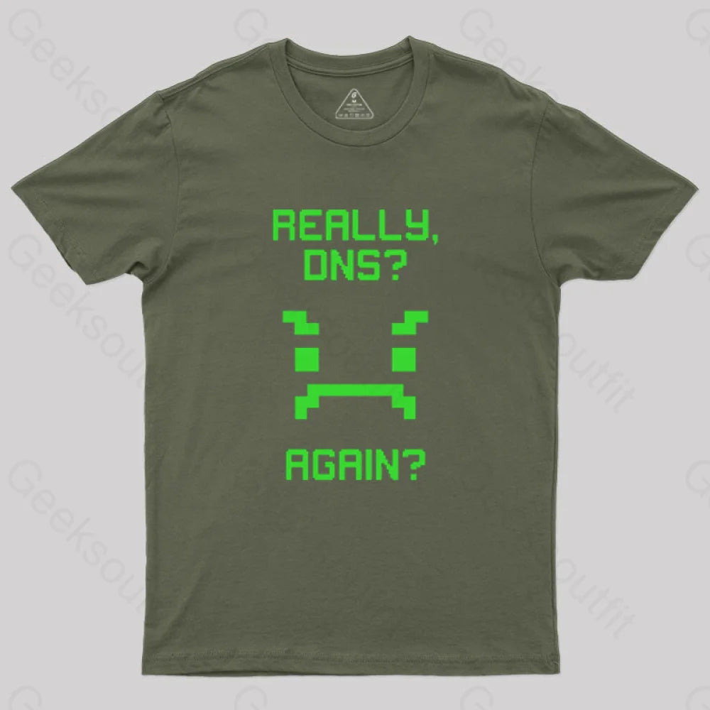 Really Dns T-Shirt Army Green / S