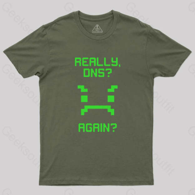 Really Dns T-Shirt Army Green / S