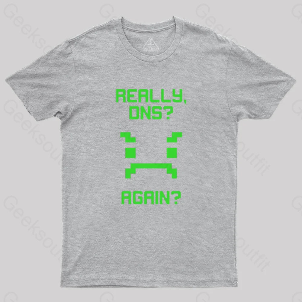 Really Dns T-Shirt Grey / S