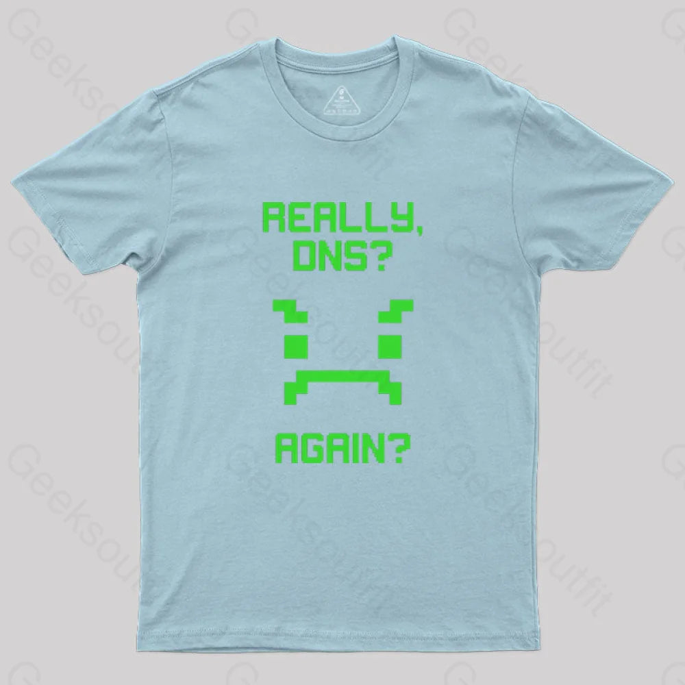 Really Dns T-Shirt Light Blue / S