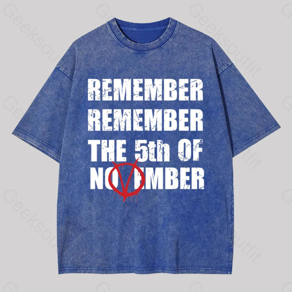 Remember The 5Th Of November V For Vendetta Washed T-Shirt Blue / S Yc