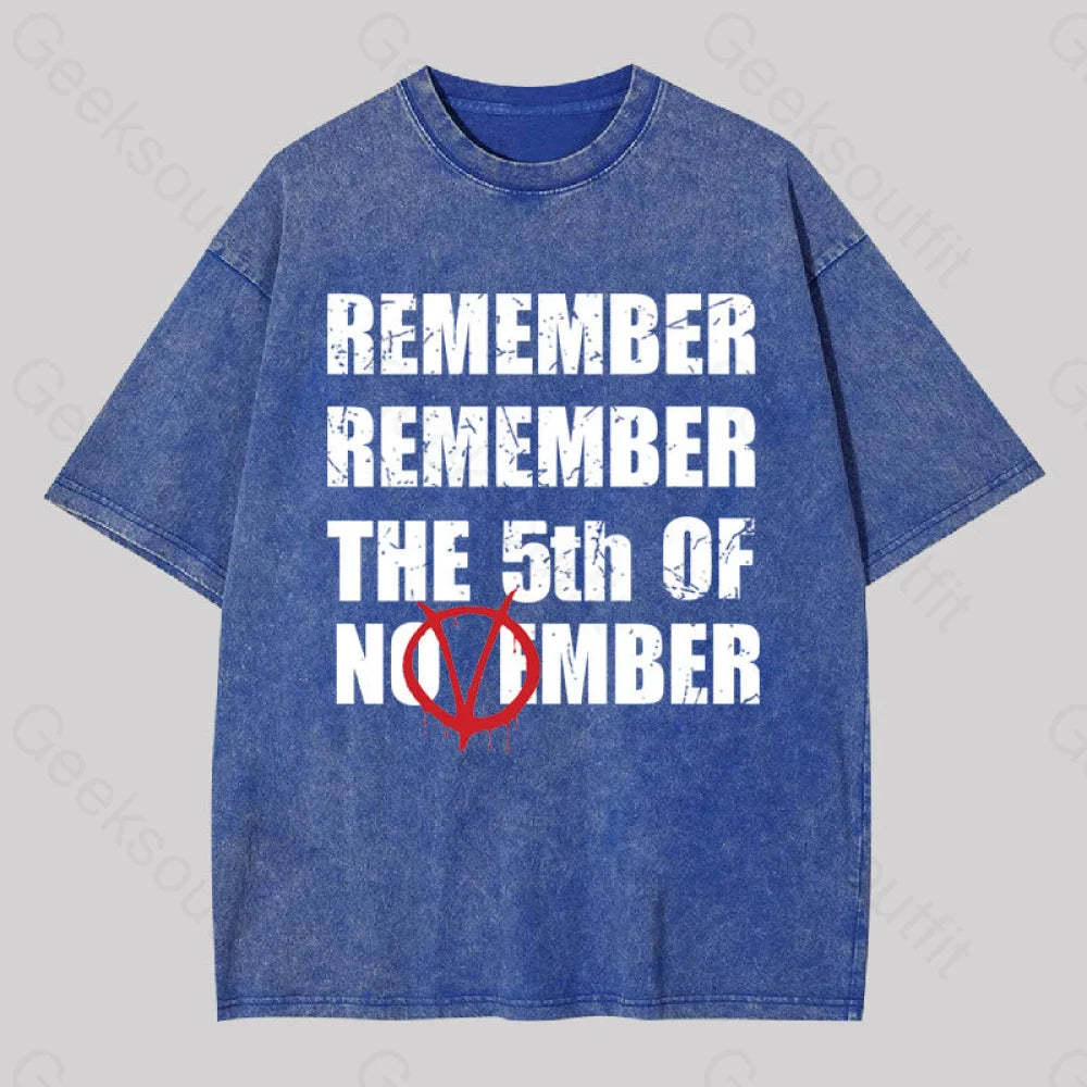 Remember The 5Th Of November V For Vendetta Washed T-Shirt Blue / S Yc