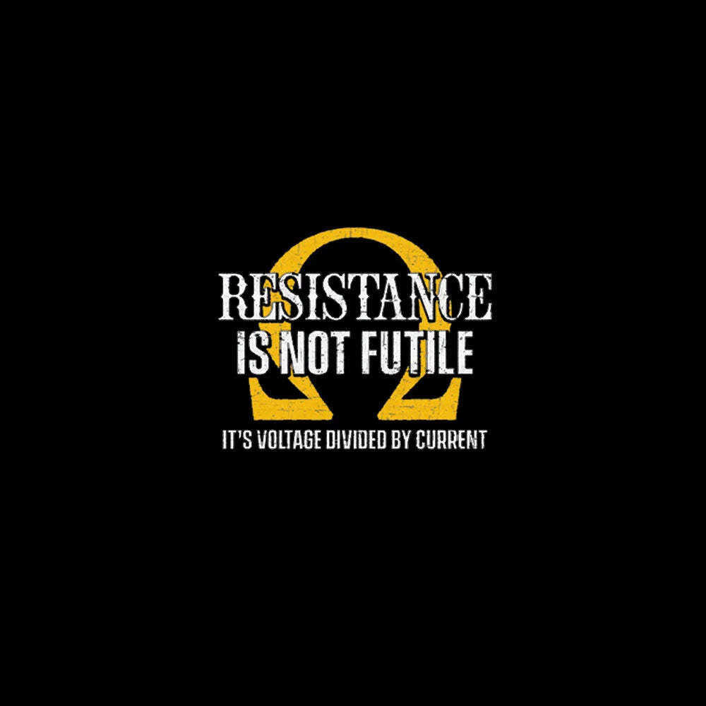 Resistance Is Not Futile Nerd T-Shirt