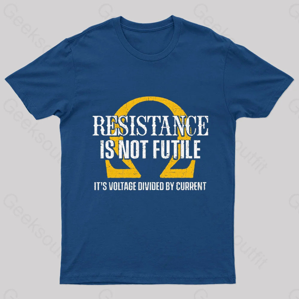 Resistance Is Not Futile Nerd T-Shirt Navy / S