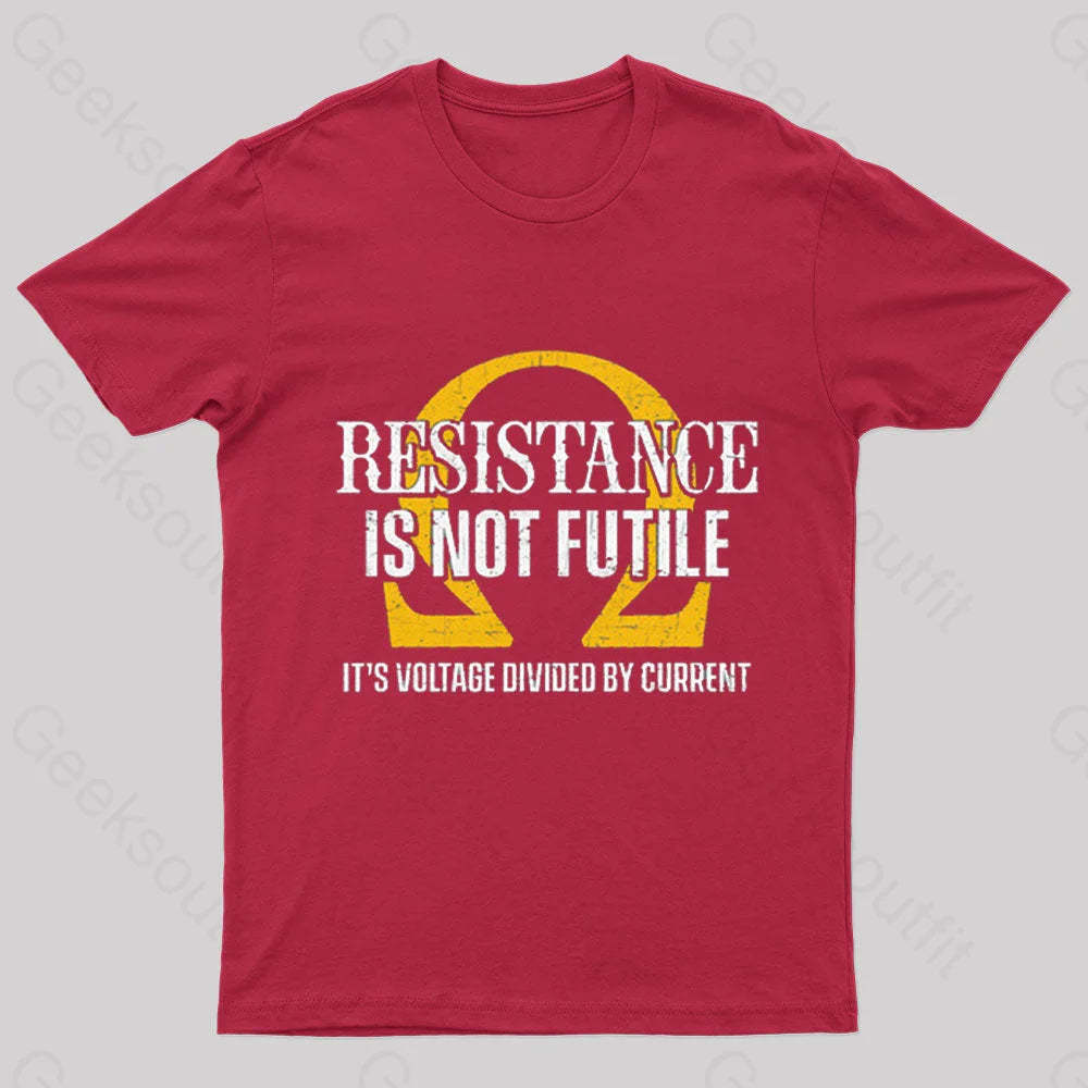 Resistance Is Not Futile Nerd T-Shirt Red / S