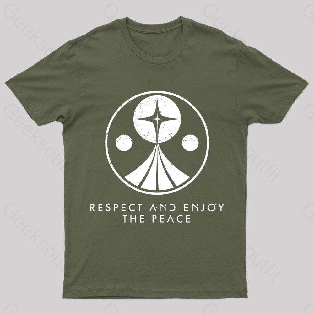 Respect And Enjoy The Peace Geek T-Shirt Army Green / S