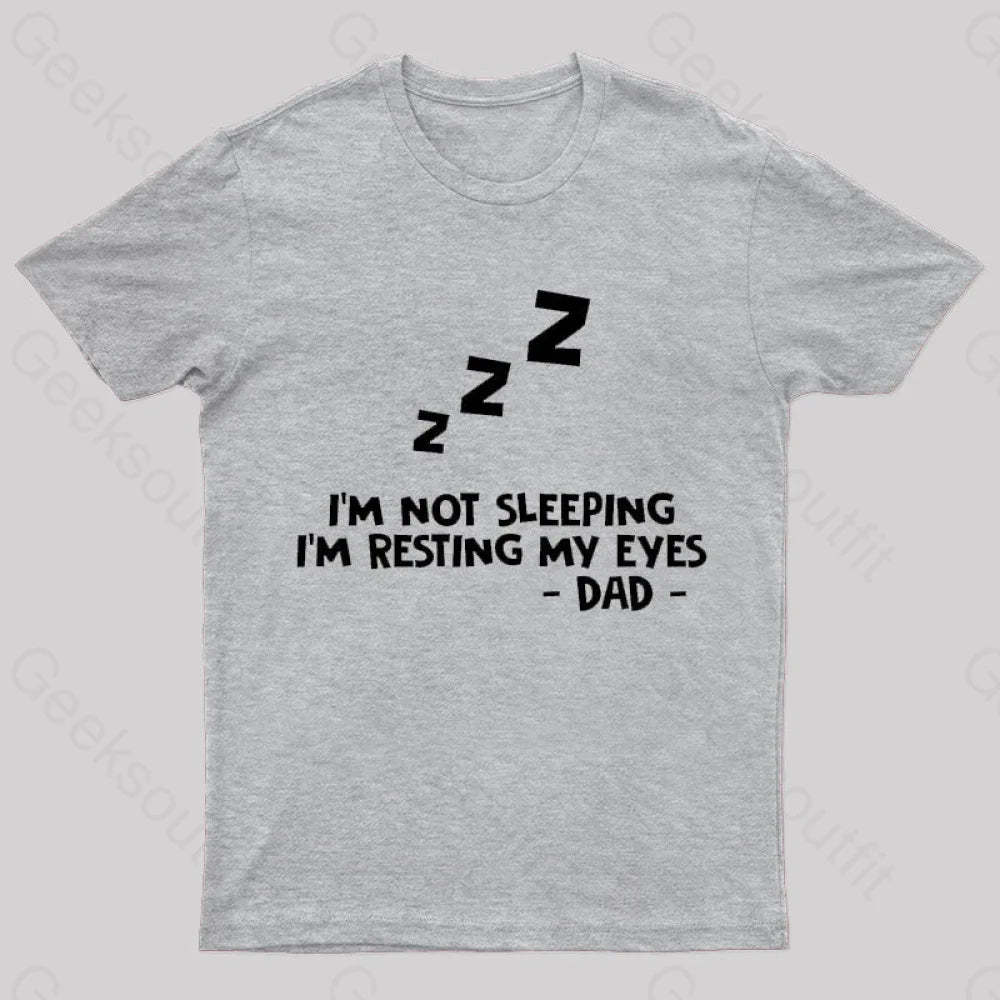 Resting My Eyes Geek T-Shirt Grey / S