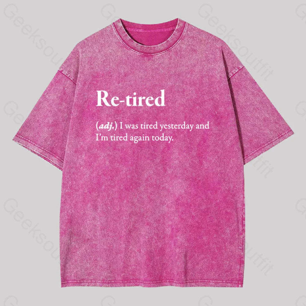 Retired Definition Geek Washed T-Shirt Rose Red / S