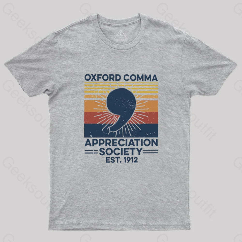 Retro Oxford Comma Appreciation Society T-Shirt Grey / S