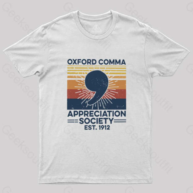 Retro Oxford Comma Appreciation Society T-Shirt White / S