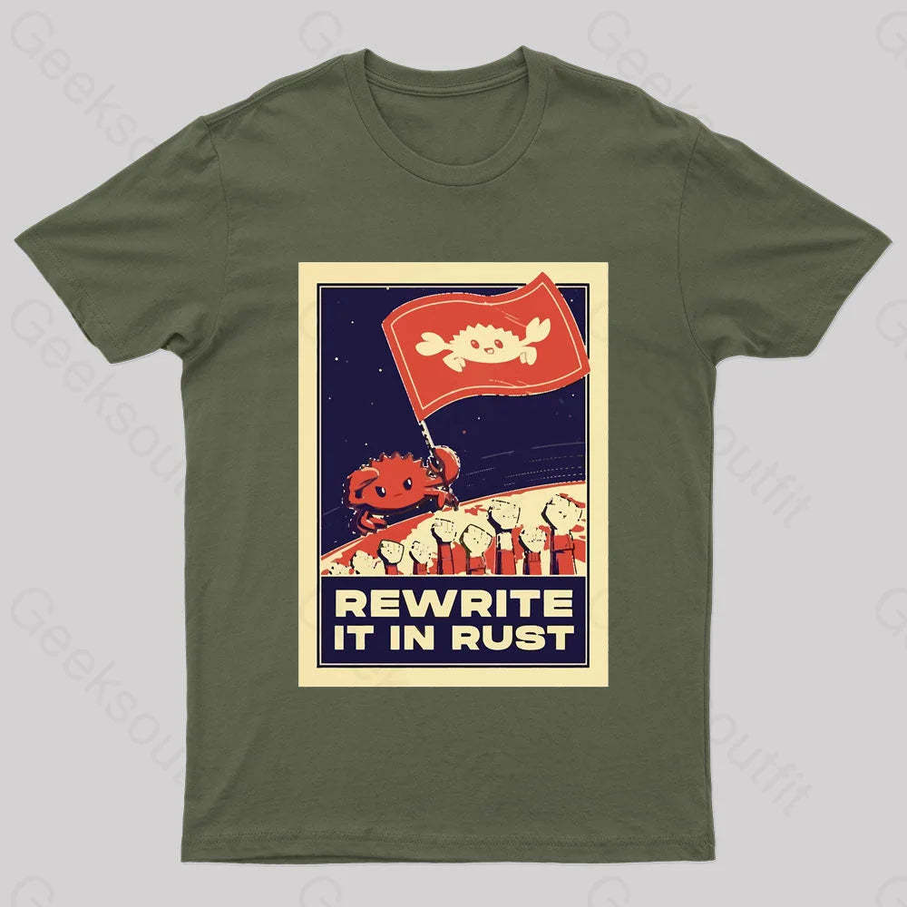Rewrite It In Rust Nerd T-Shirt Army Green / S