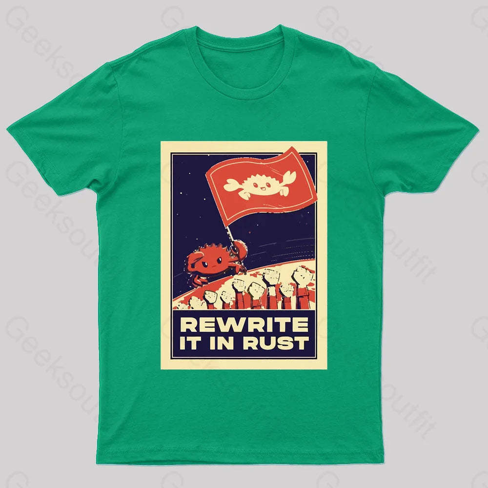 Rewrite It In Rust Nerd T-Shirt Green / S