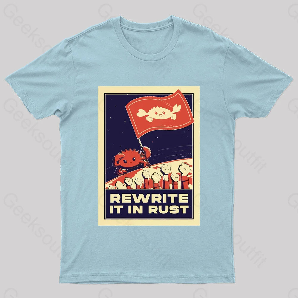 Rewrite It In Rust Nerd T-Shirt Light Blue / S