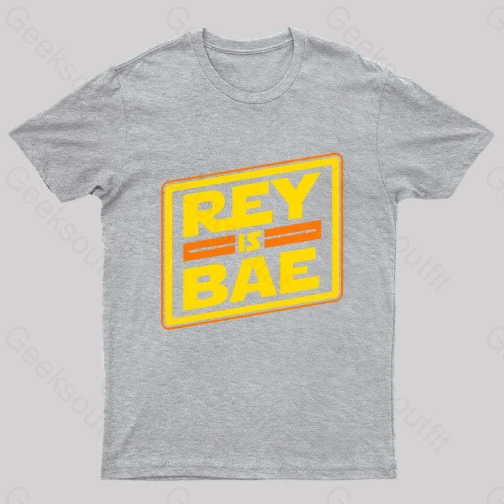 Rey Is Bae Geek T-Shirt Grey / S