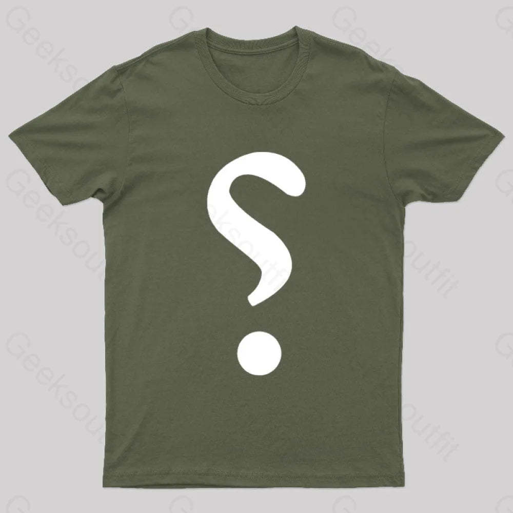 Rhetorical Question Nerd T-Shirt Army Green / S