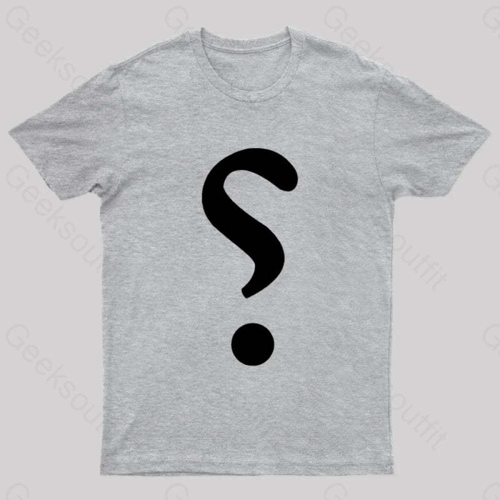 Rhetorical Question Nerd T-Shirt Grey / S