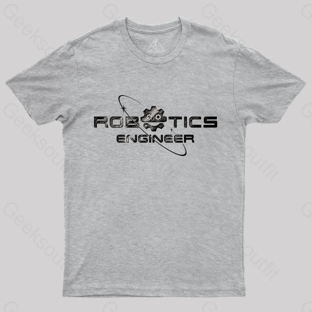 Robotics Engineer T-Shirt Grey / S