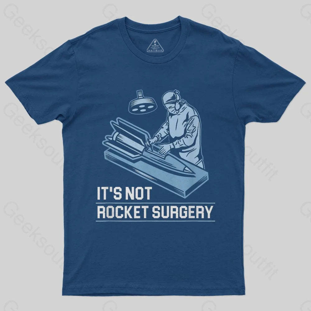 Rocket Surgery T-Shirt - Geeksoutfit