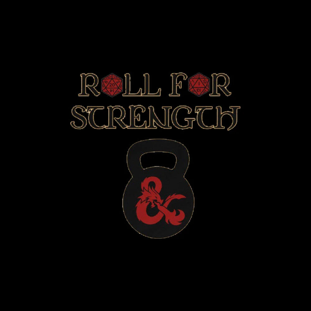Roll For Strength Geek T-Shirt