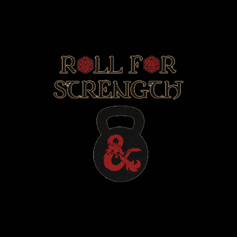 Roll For Strength Geek T-Shirt