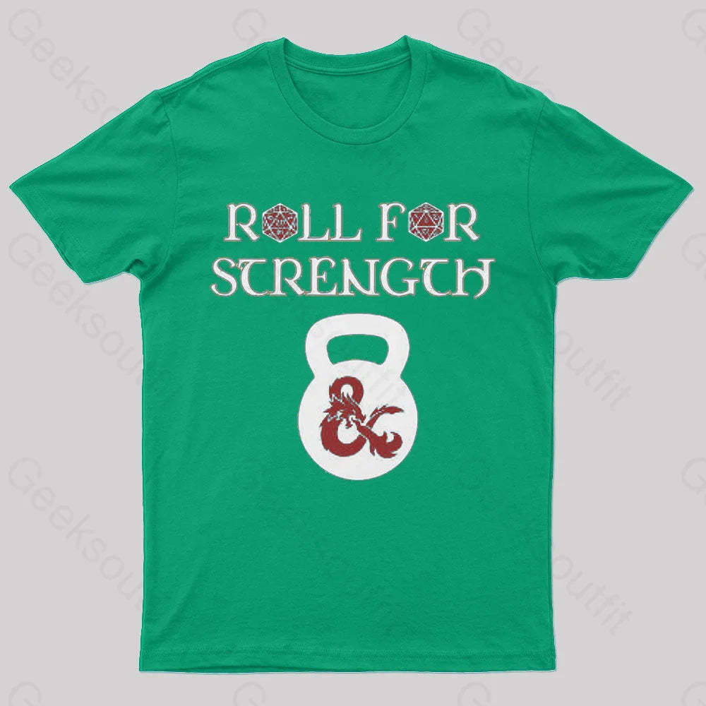 Roll For Strength Geek T-Shirt Green / S