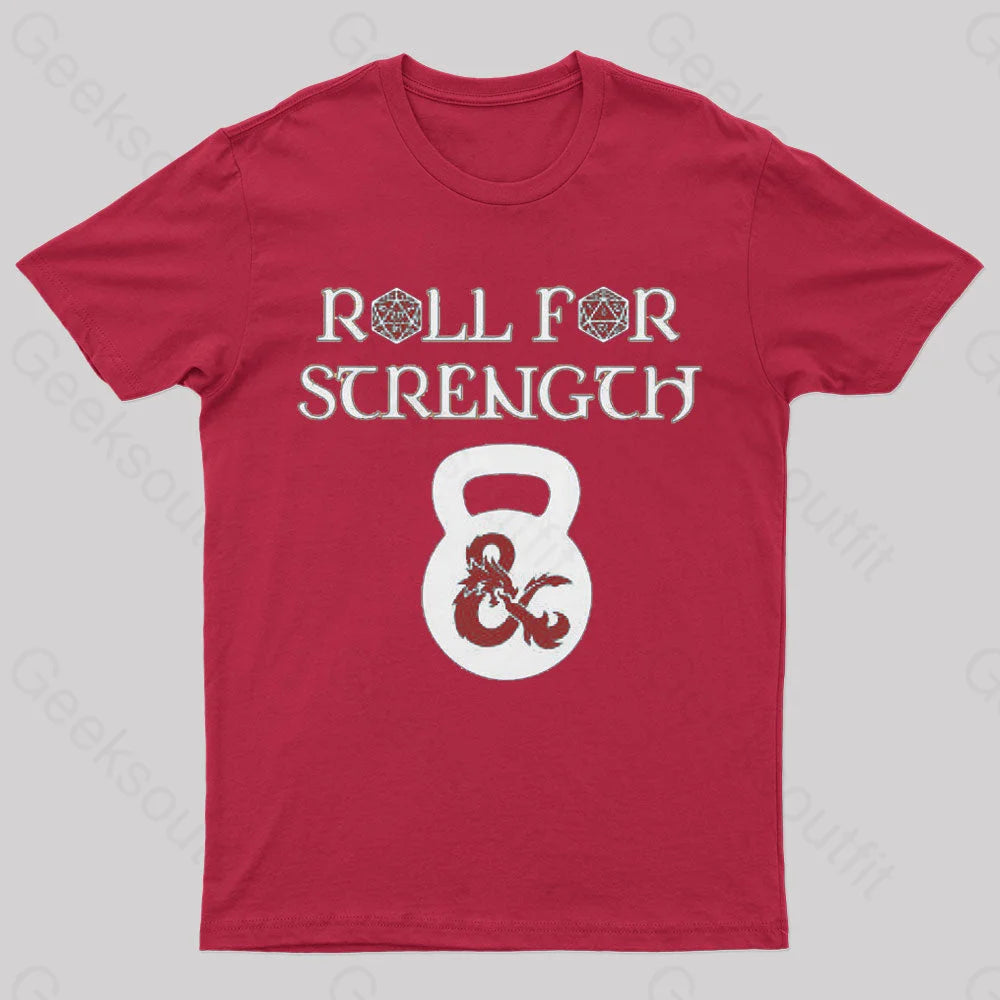 Roll For Strength Geek T-Shirt Red / S