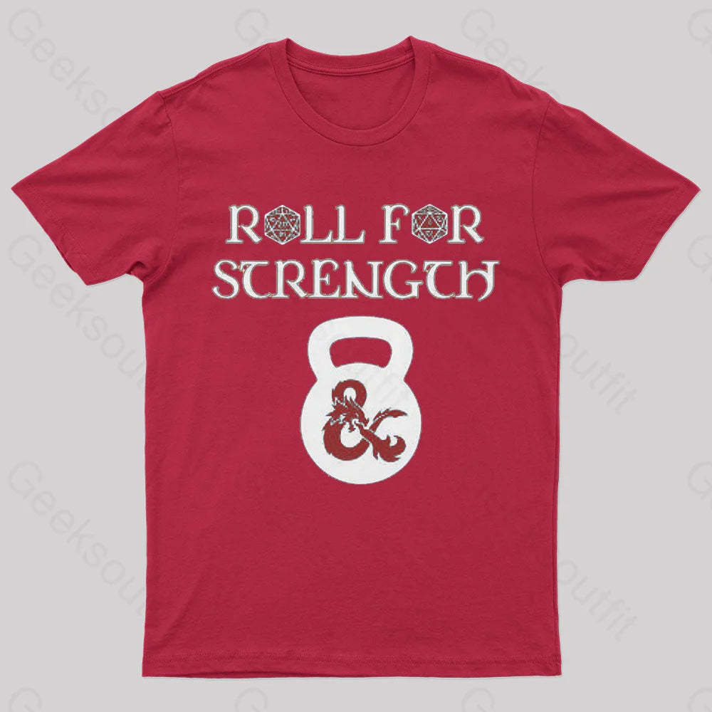 Roll For Strength Geek T-Shirt Red / S