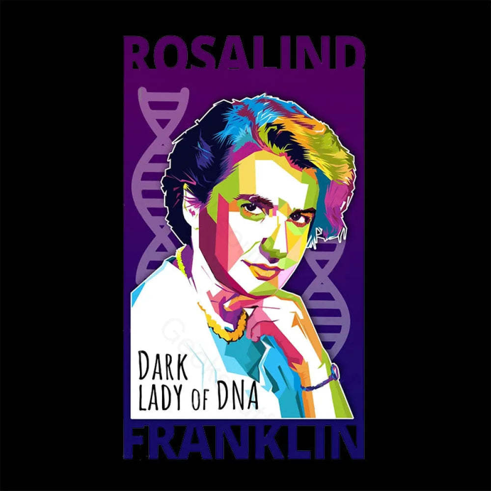 Rosalind Franklin Geek T-Shirt