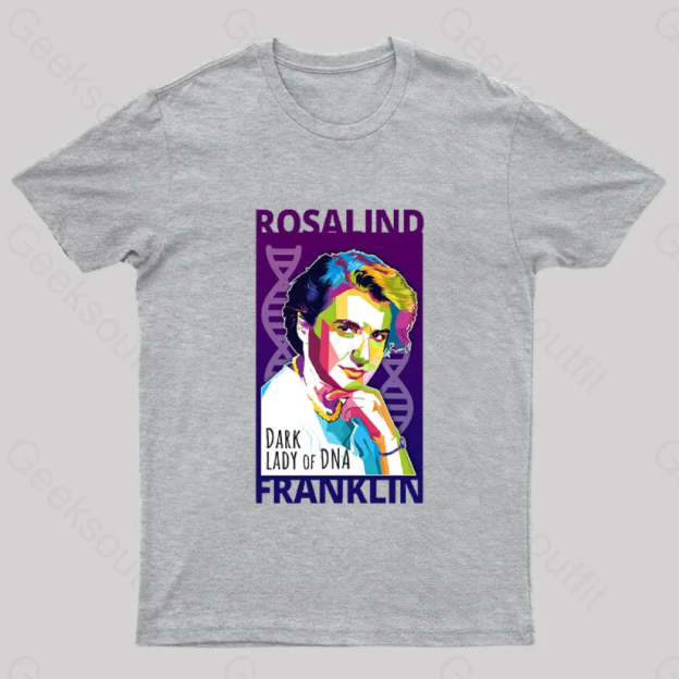 Rosalind Franklin Geek T-Shirt Grey / S