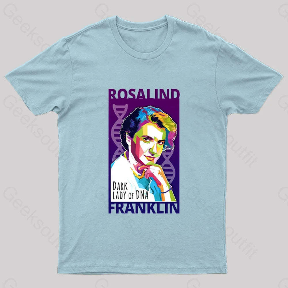 Rosalind Franklin Geek T-Shirt Light Blue / S